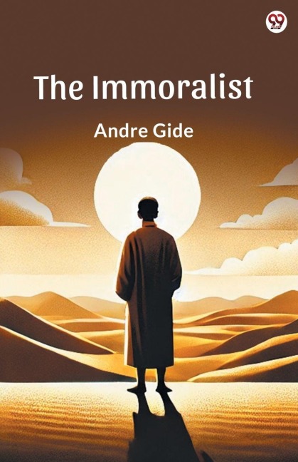 The Immoralist - Andre Gide
