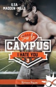 Cover-Bild zum Titel 'I hate you' von 'Ilsa Madden-Mills'