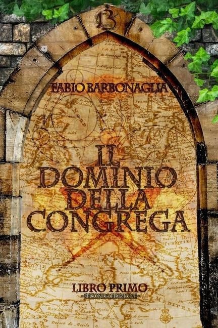 Il Dominio della Congrega - Fabio Barbonaglia