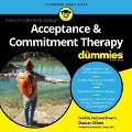 Acceptance and Commitment Therapy for Dummies - Freddy Jackson Brown, Duncan Gillard