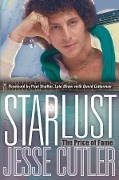 Cover-Bild zum Titel 'Starlust: The Price of Fame' von 'Jesse Cutler'