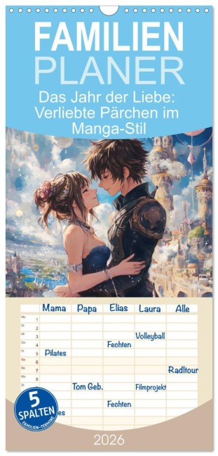 Familienplaner 2026 - Das Jahr der Liebe: Verliebte Pärchen im Manga-Stil mit 5 Spalten (Wandkalender, 21 x 45 cm) CALVENDO - Judith Horvath-Ross