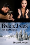 Cover-Bild zum Titel 'Breachers: Holt and McKenna' von 'Linda Mooney'
