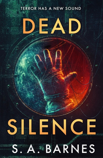 Dead Silence - S. A. Barnes