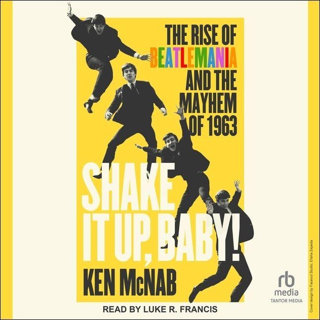Shake It Up, Baby! - Ken McNab