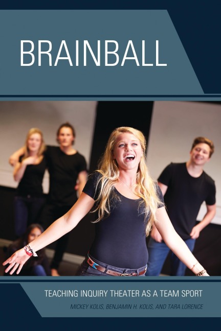 Brainball - Mickey Kolis, Benjamin H. Kolis, Tara Lorence