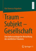 Cover-Bild zum Titel 'Traum - Subjekt - Gesellschaft' von 'Kim Vanessa Hagedorn'