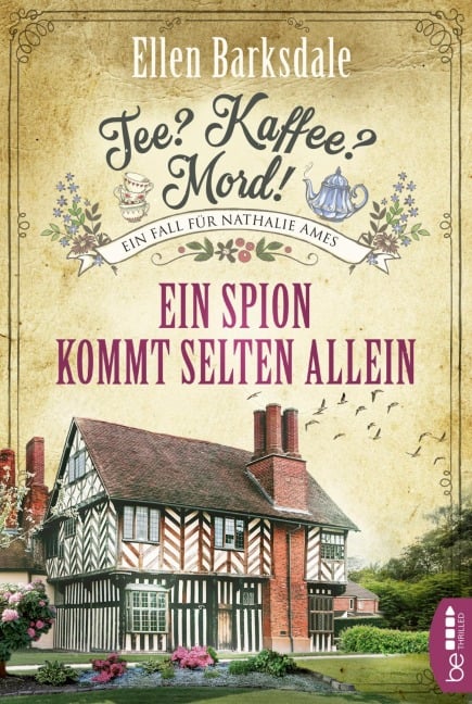 Tee? Kaffee? Mord! Ein Spion kommt selten allein - Ellen Barksdale
