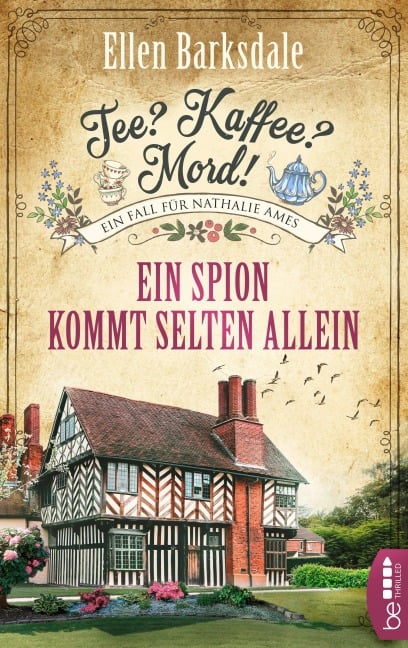 Tee? Kaffee? Mord! Ein Spion kommt selten allein - Ellen Barksdale