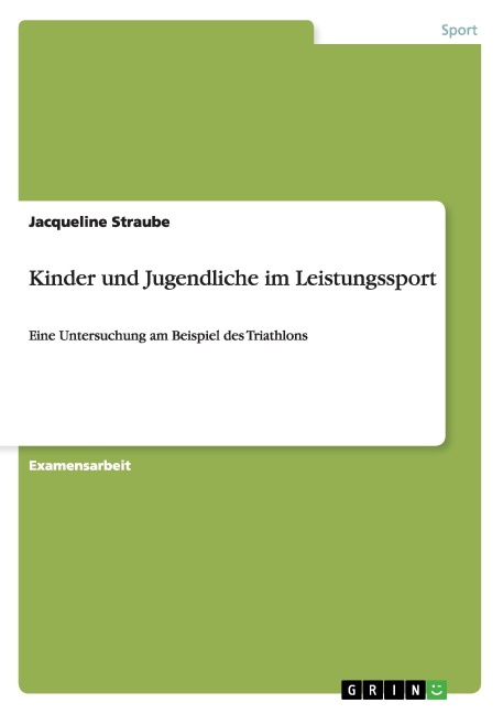 Kinder und Jugendliche im Leistungssport - Jacqueline Straube