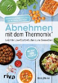 Abnehmen mit dem Thermomix® - Doris Muliar