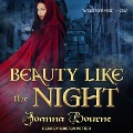 Cover-Bild zum Titel 'Beauty Like the Night Lib/E' von 'Joanna Bourne'