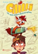 Cover-Bild zum Titel 'Chilli, ich und andere Katastrophen' von 'Antje Szillat'