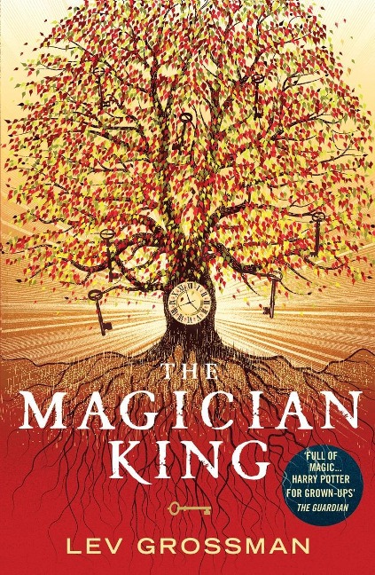 The Magician King - Lev Grossman