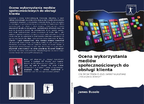 Ocena wykorzystania mediów spo¿eczno¿ciowych do obs¿ugi klienta - James Busolo