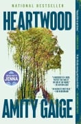Cover-Bild zum Titel 'Heartwood (a Read with Jenna Pick)' von 'Amity Gaige'