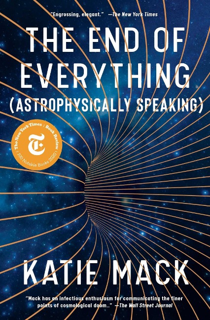 The End of Everything - Katie Mack