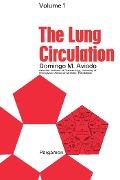 Cover-Bild zum Titel 'The Lung Circulation' von 'Domingo M. Aviado'
