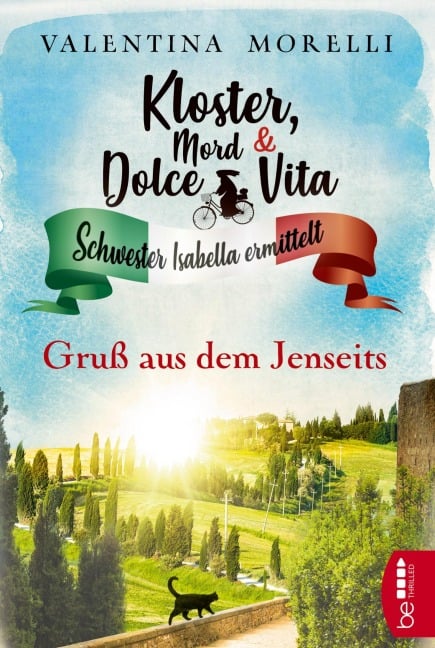 Kloster, Mord und Dolce Vita - Gruß aus dem Jenseits - Valentina Morelli