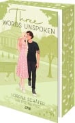 Cover-Bild zum Titel 'Three words unspoken - London Hearts 3' von 'Lorena Schäfer, Valentina Fast'