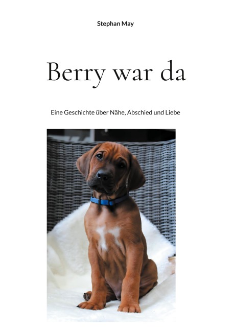 Berry war da - Stephan May