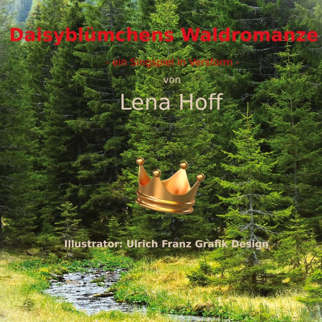 Daisyblümchens Waldromanze - Lena Hoff