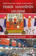 Cover-Bild zum Titel 'Yemek Sanayiinin Gelisimi' von 'Hüseyin Bozdag'
