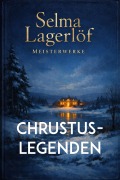 Cover-Bild zum Titel 'Christuslegenden' von 'Selma Lagerlöf'