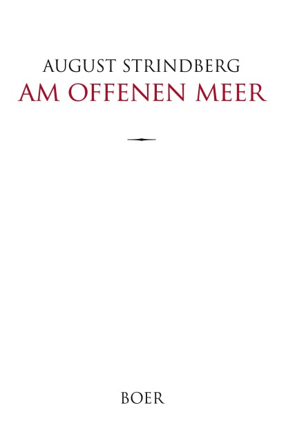 Am offenen Meer - August Strindberg