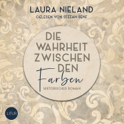 Cover-Bild zum Titel 'Die Wahrheit zwischen den Farben' von 'Laura Nieland'