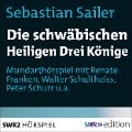 Cover-Bild zum Titel 'Die schwäbischen Heiligen Könige' von 'Sebastian Sailer'