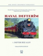 Cover-Bild zum Titel 'Hayal Defterim' von 'Göknil Kongurtay'