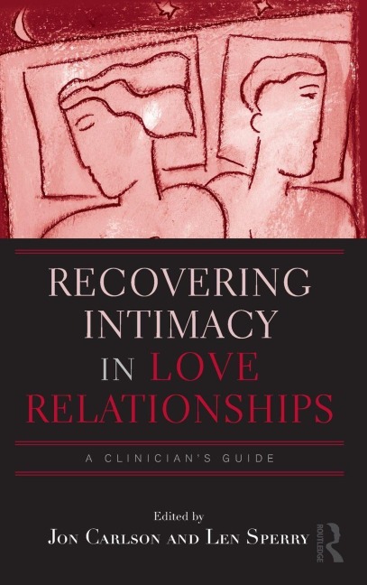 Recovering Intimacy in Love Relationships - 