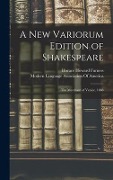 Cover-Bild zum Titel 'A New Variorum Edition of Shakespeare' von 'Horace Howard Furness'