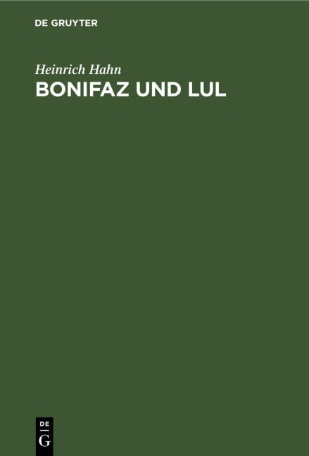 Bonifaz und Lul - Heinrich Hahn