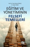 Cover-Bild zum Titel 'Egitim ve Yönetiminin Felsefi Temelleri' von 'Turan Akman Erkilic'