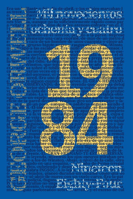 1984: Mil novecientos ochenta y cuatro - Nineteen Eighty-Four - George Orwell