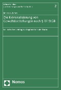 Cover-Bild zum Titel 'Die Kriminalisierung von Gewaltdarstellungen nach § 131 StGB' von 'Rebecca Weber'