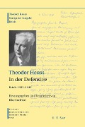 Cover-Bild zum Titel 'Theodor Heuss, In der Defensive' von ''