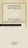 Putlarin Alacakaranligi - Friedrich Wilhelm Nietzsche