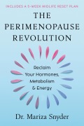 Cover-Bild zum Titel 'The Perimenopause Revolution' von 'Mariza Snyder'