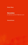 Cover-Bild zum Titel 'Geronimo' von 'Reiner Woop'