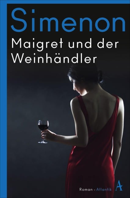 Maigret und der Weinhändler - Georges Simenon