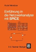 Einführung in die Netzwerkanalyse mit SPICE - 