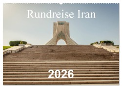 Cover-Bild zum Titel 'Rundreise Iran (Wandkalender 2026 DIN A2 quer), CALVENDO Monatskalender' von 'Philipp Blaschke'