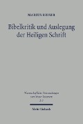 Cover-Bild zum Titel 'Bibelkritik und Auslegung der Heiligen Schrift' von 'Marius Reiser'