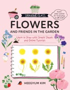 Cover-Bild zum Titel 'Drawing Class: Flowers and Friends in the Garden' von 'Heegyum Kim'