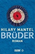 Cover-Bild zum Titel 'Brüder' von 'Hilary Mantel'