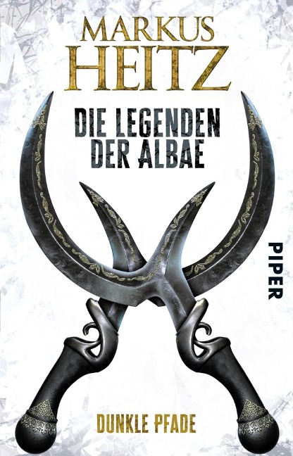 Die Legenden der Albae: Dunkle Pfade - Markus Heitz