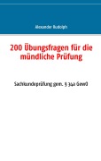Cover-Bild zum Titel '200 Übungsfragen für die mündliche Prüfung' von 'Alexander Rudolph'